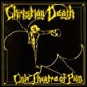 Christian Death Only Theatre of Pain