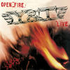 Y&T / Yesterday & Today Open Fire: Live
