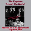 Kingsmen Live At The Castle (Recorded live ta The Spanish Castle - August 26,1964)