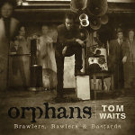 Tom Waits Orphans [CD 1] - Brawlers