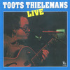 Toots Thielemans Toots Thielemans (Live)