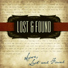 Lost & Found Love, Lost and Found