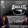 Young Chris Philadelphia Desert Eagle [CD2]