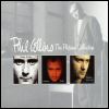 Phil Collins Platinum Collection [CD 1]