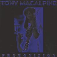 Tony MacAlpine Premonition