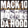 Mack 10 Presents: Da Hood