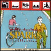 SPARKS Profile: The Ultimate Sparks Collection [CD 1]