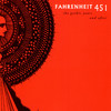 Fahrenheit 451 Farenheit 451: The Gothic Years and After