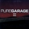 Oxide & Neutrino Pure Garage III [CD 1]