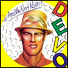 Devo Q: Are We Not Men? A: We Are Devo!