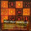 Meat Beat Manifesto R.U.O.K.?