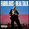 Fabolous Real Talk