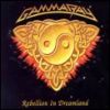 Gamma Ray Rebellion in Dreamland