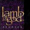 Lamb Of God Redneck