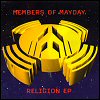 MEMBERS OF MAYDAY Religion