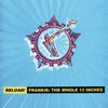Frankie Goes To Hollywood Reload! Frankie: The Whole 12 Inches