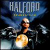 Halford Ressurection