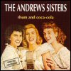 THE ANDREWS SISTERS Rhum And Coca-Cola
