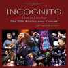 Incognito Live in London - The 30th Anniversary Concert