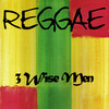 Luciano Reggae 3 Wise Men