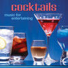 Catch 22 Cocktails Music for Entertaining