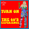 Lost & Found Turn On the 60`s Experience