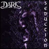 Dark Seduction