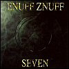 Enuff Z`nuff Seven