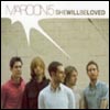 Maroon 5 She Will Be Loved