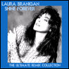 Laura Branigan Shine Forever: The Ultimate Remix Collection