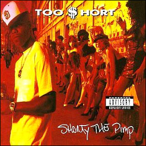 Too Short Shorty the Pimp