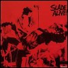 Slade Slade Alive!