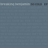 Breaking Benjamin So Cold EP