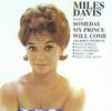 Miles Davis Someday My Prince Will Come