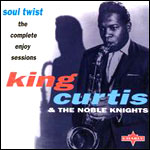 King Curtis Soul Twist