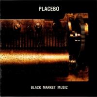 PLACEBO Black Market Music