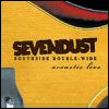 Sevendust Southside Double-Wide: Acoustic Live