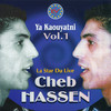 Cheb Hassen Ya Kaouyatni, Vol. 1 (feat. Med Samir & Kaddouris)