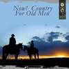 T.G. Sheppard Now! Country for Old Men (Re-Recorded Versions)