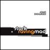 Fortunato & Montresor Stark Raving Mad [CD 1]