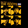 The roots Stay Cool / Duck Down