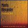 Monty Alexander Steaming Hot [CD1]