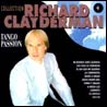 RICHARD CLAYDERMAN Tango Passion