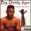 Big Daddy Kane Taste Of Chocolate