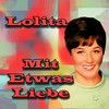 lolita Mit Etwas Liebe - EP