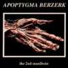 Apoptygma Berzerk The 2nd Manifesto