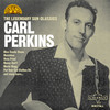 Carl Perkins The Legendary Sun Classics