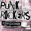 Sex Pistols Punk Rockers : Raw Power
