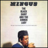 Charles Mingus The Black Saint And The Sinner Lady