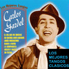 Carlos Gardel Los 30 Mejores Tangos